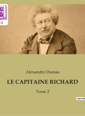 海外直订法语 Le Capitaine Richard: Tome 2 理查德船长:第二卷
