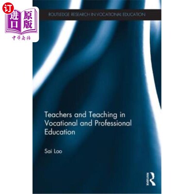 海外直订Teachers and Teaching in Vocational and Professional Education 职业与专业教育中的教师与教学