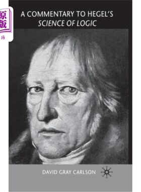 海外直订A Commentary to Hegel's Science of Logic 黑格尔逻辑科学述评