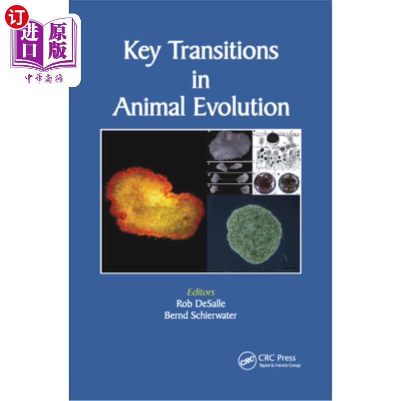 海外直订Key Transitions in Animal Evolution 动物进化中的关键转变