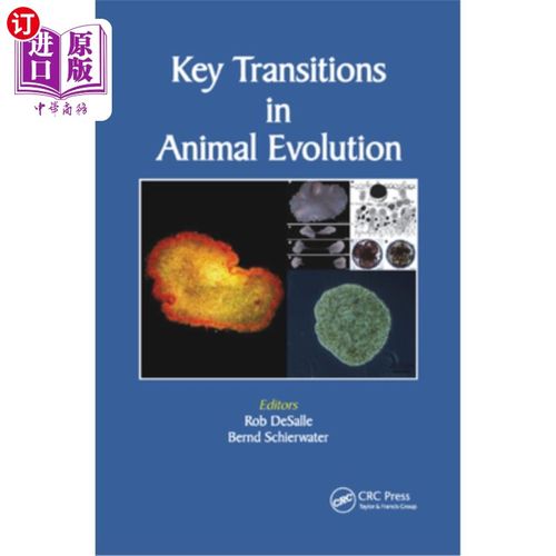 海外直订Key Transitions in Animal Evolution 动物进化中的关键转变