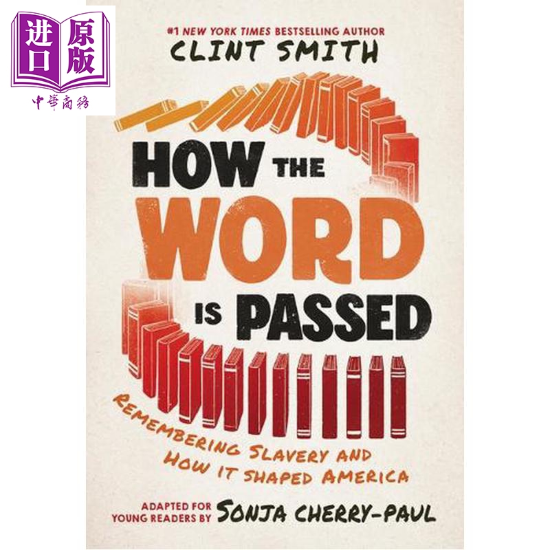 这个词是如何传播的 青少年版 How the Word Is Passed 英文原版 Clint Smith 人文社科 社会研究 文化传承 历史【中商原版】