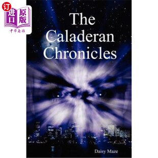海外直订The Caladeran Chronicles 卡拉德编年史