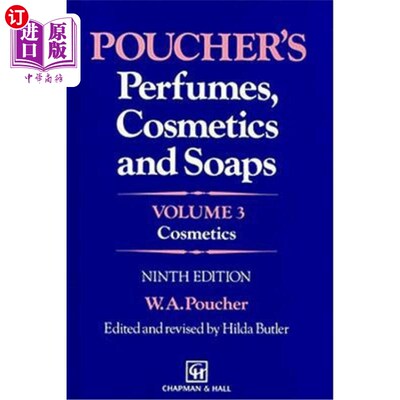 海外直订Poucher's Perfumes, Cosmetics and Soaps: Volume 3 Cosmetics Poucher的香水，化妆品和肥皂:卷3化妆品