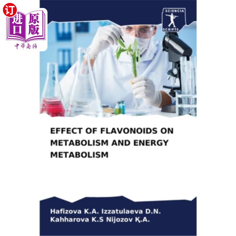海外直订Effect of Flavonoids on Metabolism and Energy Metabolism 黄酮类化合物对代谢和能量代谢的影响
