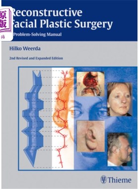 海外直订医药图书Reconstructive Facial Plastic Surgery: A Problem-Solving Manual 面部重建整形手术:解决问题手册