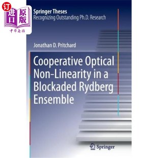 海外直订Cooperative Optical Non-Linearity in a Blockaded Rydberg Ensemble 阻塞里德堡系综中的合作光学非线性