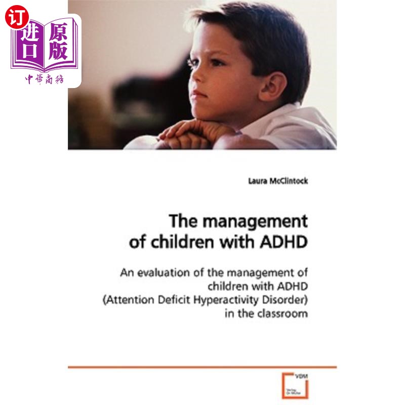 海外直订The management of children with ADHD 多动症儿童的管理