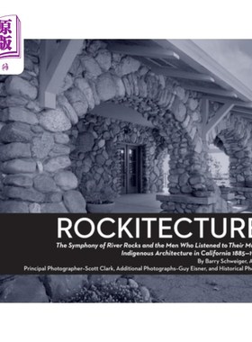 海外直订Rockitecture: A symphony of river rocks the men who listened to their music Rockitecture:一首