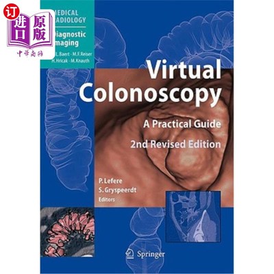 海外直订医药图书Virtual Colonoscopy: A Practical Guide 虚拟结肠镜检查:实用指南