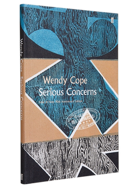Serious Concerns (Faber Poetry) 英文原版 温迪·可普：高度关注 费伯90周年诗集系列Wendy Cope 外国诗歌【中商原版】费伯