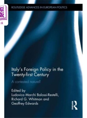 海外直订Italy's Foreign Policy in the Twenty-first Centu... 意大利在21世纪的外交政策