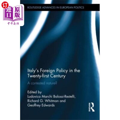 海外直订Italy's Foreign Policy in the Twenty-first Centu... 意大利在21世纪的外交政策
