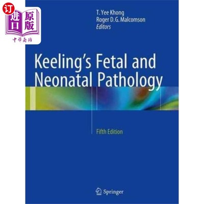 海外直订医药图书Keeling's Fetal and Neonatal Pathology 基林氏胎儿和新生儿病理学