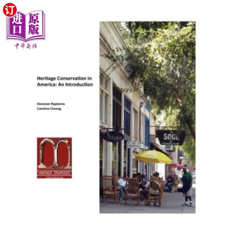 海外直订Heritage Conservation in America: An Introduction 美国遗产保护：介绍
