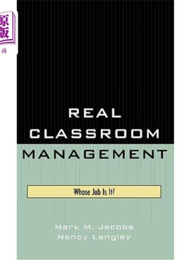 海外直订Real Classroom Management: Whose Job Is It? 真正的课堂管理:谁的工作?