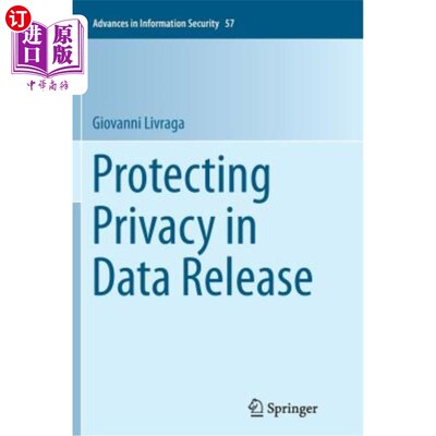 海外直订Protecting Privacy in Data Release 数据发布中的隐私保护