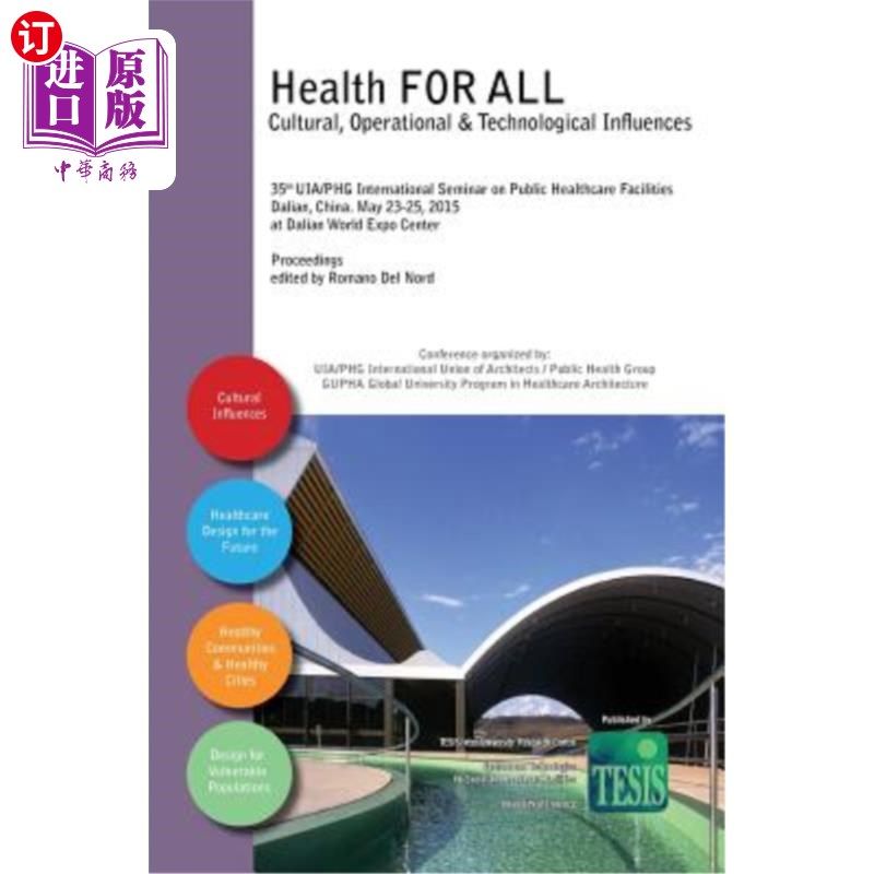 海外直订Health for All: Cultural, Operational & Technological Influences 人人享有健康:文化、业务和技术影响
