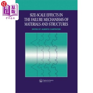 Scale 材料和结构破坏机制中 尺度效应 the Mechanisms Failure 海外直订Size ... Effects