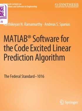 海外直订MATLAB(R) Software for the Code Excited Linear Prediction Algorithm: The Federal 代码激发线性预测算法的MATL