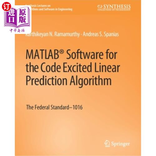 海外直订MATLAB(R) Software for the Code Excited Linear Prediction Algorithm: The Federal 代码激发线性预测算法的MATL