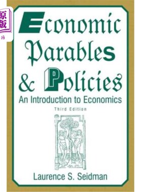 海外直订Economic Parables and Policies: An Introduction to Economics 经济寓言与政策：经济学导论