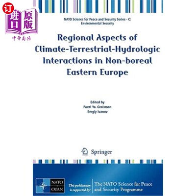 海外直订Regional Aspects of Climate-Terrestrial-Hydrologic Interactions in Non-Boreal Ea 东欧非北方地区气候-陆地-水