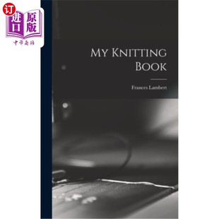 我 Book 编织书 Knitting 海外直订My