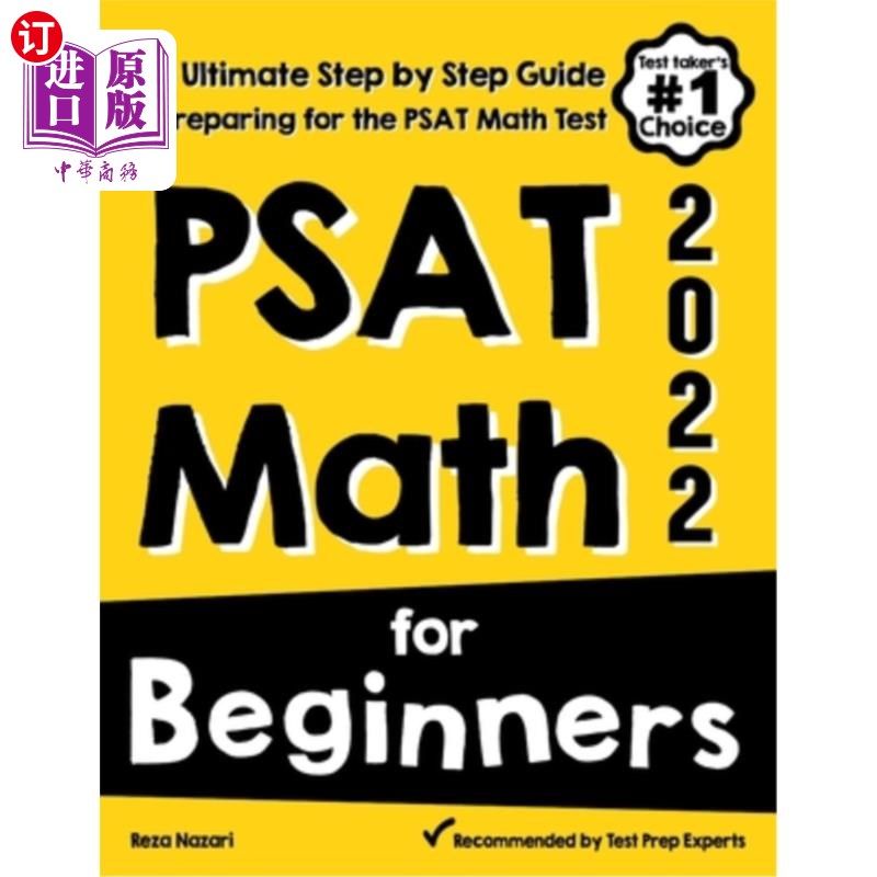 海外直订PSAT Math for Beginners: The Ultimate Step by Step Guide to Preparing for the PS PSAT数学初学者:最终一步一