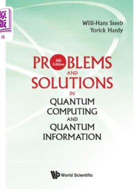 海外直订Problems and Solutions in Quantum Computing and Quantum Information (4th Edition 量子计算与量子信息中的问题