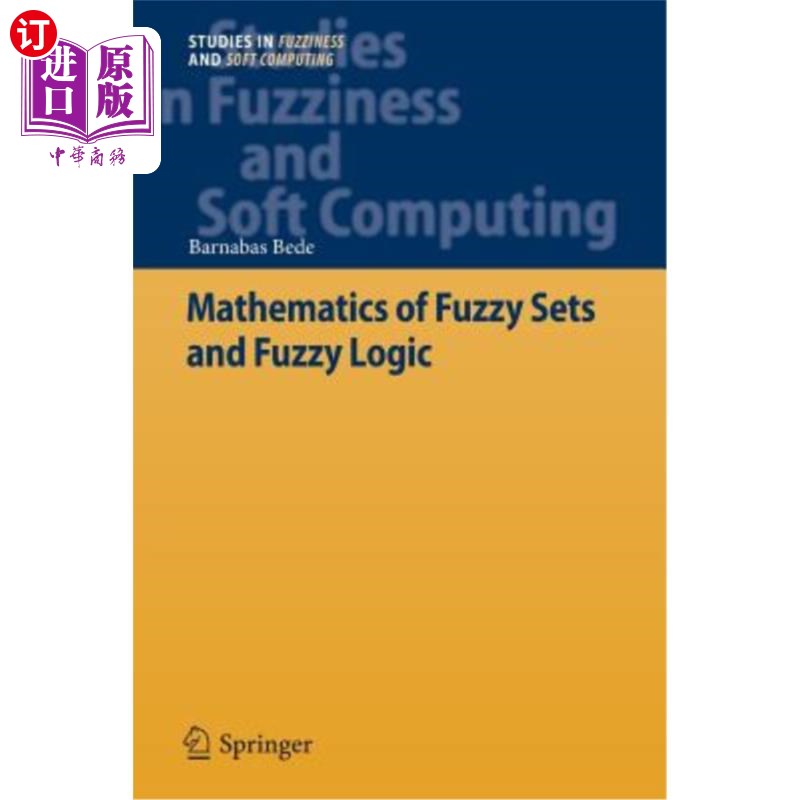 海外直订Mathematics of Fuzzy Sets and Fuzzy Logic 模糊集数学与模糊逻辑