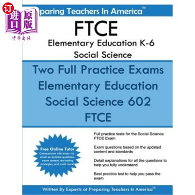 海外直订FTCE Elementary Education K-6 Social Science: 602 Elementary Education K-6 FTCE FTCE基础教育K-6