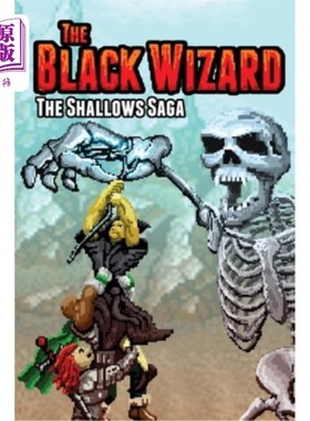 海外直订The Black Wizard: The Shallows Saga 黑巫师：浅滩传奇