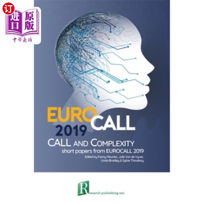 海外直订CALL and complexity - short papers from EUROCALL 2019 呼唤与复杂性——来自EUROCALL 2019的短篇论文