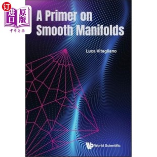 海外直订A Primer on Smooth Manifolds 光滑流形入门