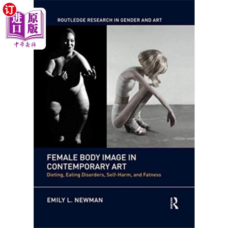 海外直订Female Body Image in Contemporary Art 当代艺术中的女性身体形象
