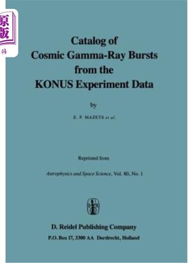 海外直订Catalog of Cosmic Gamma-Ray Bursts from the Konus Experiment Data 来自Konus实验数据的宇宙伽马射线爆发目录