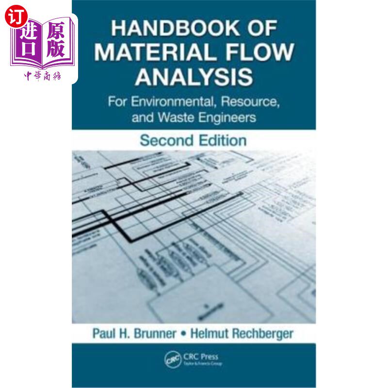 海外直订Handbook of Material Flow Analysis: For Environmental, Resource, and Waste Engin 材料流分析手册:环境，资源