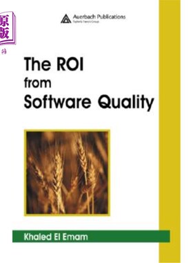 海外直订The Roi from Software Quality 软件质量的投资回报率