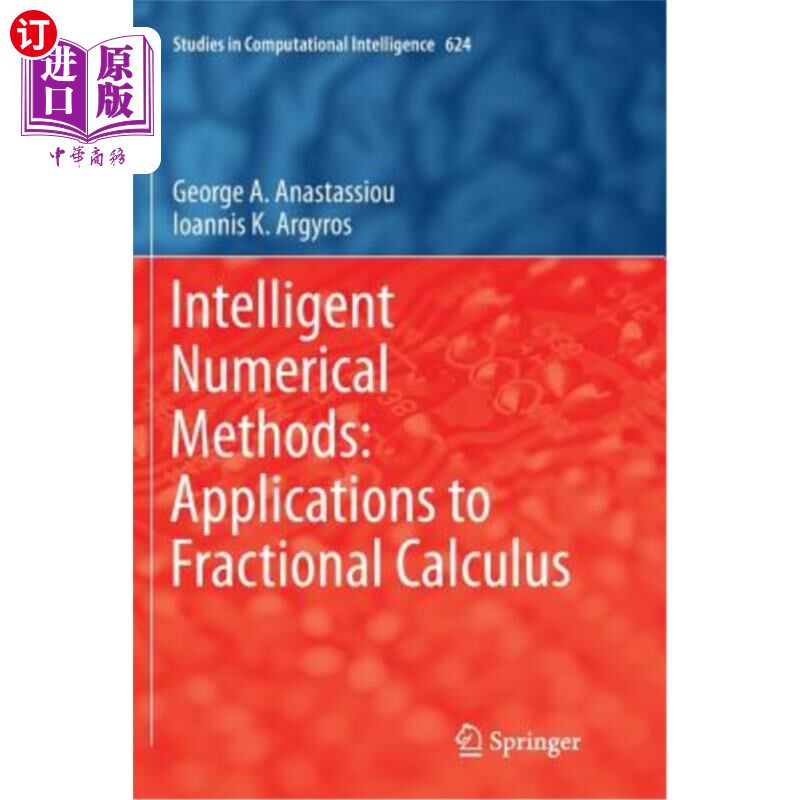 海外直订Intelligent Numerical Methods: Applications to Fractional Calculus 智能数值方法在分数微积分中的应用