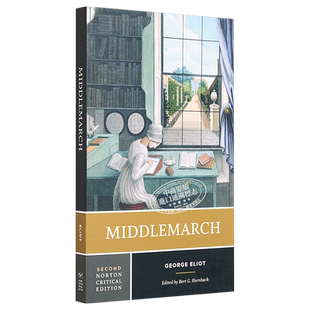 预售 米德尔马契 诺顿文学解读系列 英文原版 Norton Critical Editions Middlemarch George Eliot【中商原版】
