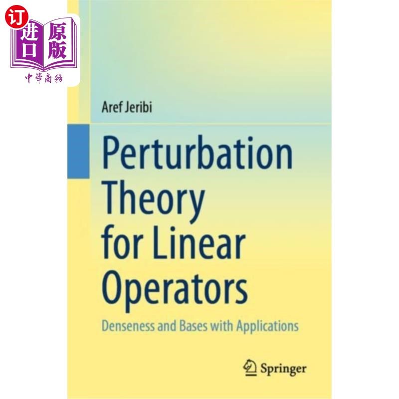 海外直订Perturbation Theory for Linear Operators 线性算子的摄动理论