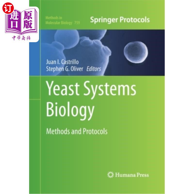 海外直订Yeast Systems Biology: Methods and Protocols 酵母系统生物学:方法和协议