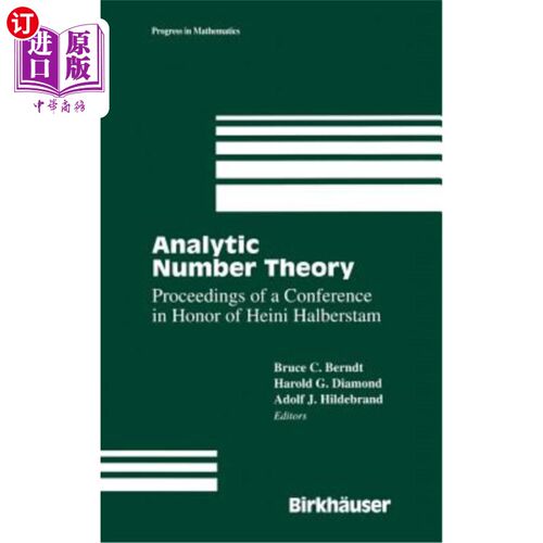 海外直订Analytic Number Theory: The Halberstam Festschrift 2 解析数论：Halberstam-Festschrift 2