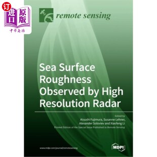 Observed High 海外直订Sea Radar Roughness Resolution 高分辨率雷达观测海面粗糙度 Surface