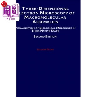 海外直订Three-Dimensional Electron Microscopy of Macromo... 大分子组装体的三维电子显微镜