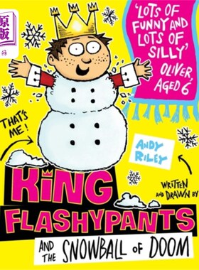 海外直订King Flashypants and the Snowball of Doom 国王闪光裤和末日雪球