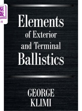 海外直订Elements of Exterior and Terminal Ballistics 外弹道学和末端弹道学原理