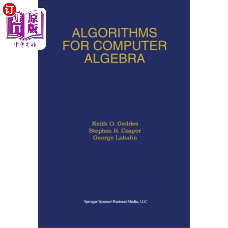 海外直订Algorithms for Computer Algebra 计算机代数算法