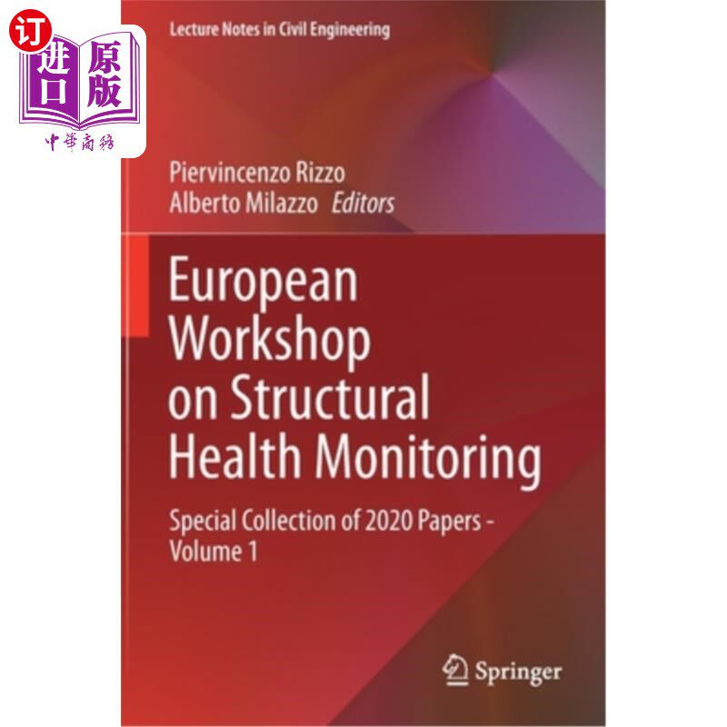 海外直订European Workshop on Structural Health Monitoring: Special Collection of 2020 Pa 欧洲结构健康监测讲习班:202